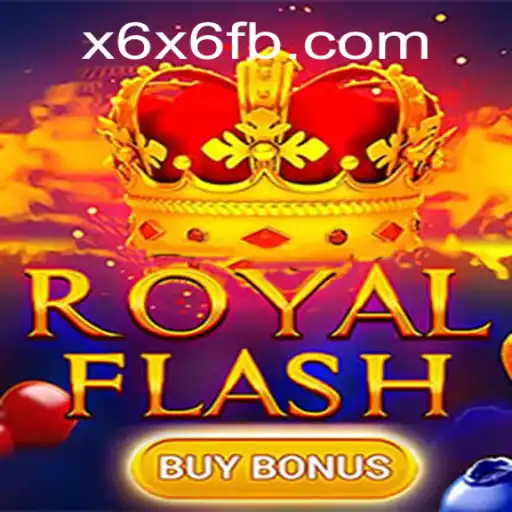Descubra o Empolgante Mundo de RoyalFlashBuyBonus no x6x6.com